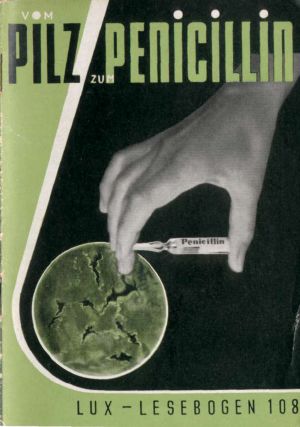 [Lux Lesebogen 108] • Vom Pilz zum Penicillin